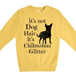 Chihuahua Gift Premium Crewneck Sweatshirt