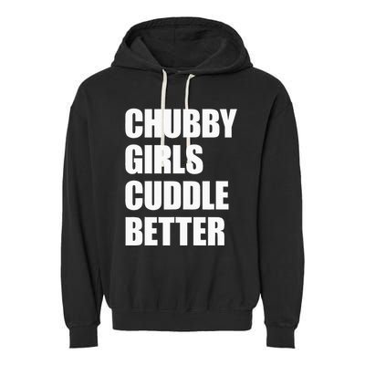 Chubby Girl Cuddle Better Garment-Dyed Fleece Hoodie