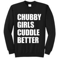 Chubby Girl Cuddle Better Sweatshirt