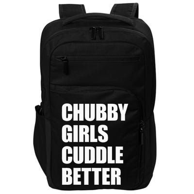 Chubby Girl Cuddle Better Impact Tech Backpack