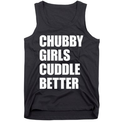 Chubby Girl Cuddle Better Tank Top