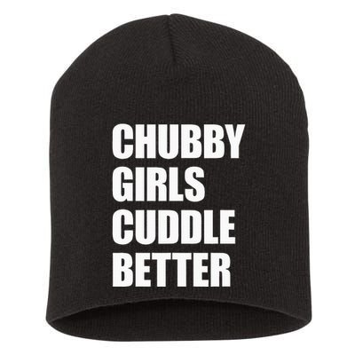 Chubby Girl Cuddle Better Short Acrylic Beanie