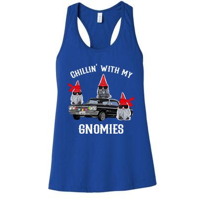 Christmas Gnomes Chillin With My Gnomies Homies Chillin Gift Women's Racerback Tank