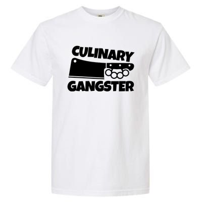 Culinary Gangster Chef Gift Garment-Dyed Heavyweight T-Shirt