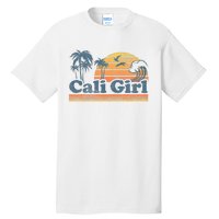 Cali Girl California Beach Summer Vacation Vintage 70s Retro Tall T-Shirt