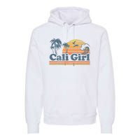 Cali Girl California Beach Summer Vacation Vintage 70s Retro Premium Hoodie