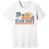 Cali Girl California Beach Summer Vacation Vintage 70s Retro Premium T-Shirt