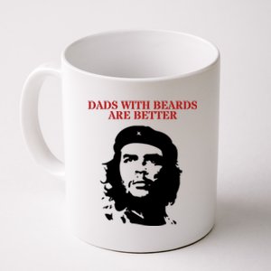 Che Guevara Dads With Beards Are Better Gift Coffee Mug