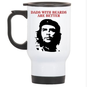 Che Guevara Dads With Beards Are Better Gift Stainless Steel Travel Mug