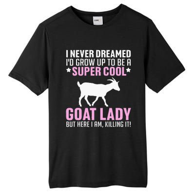 Cool Goat Design For Wo Farmer Farming Goat Lover Tall Fusion ChromaSoft Performance T-Shirt