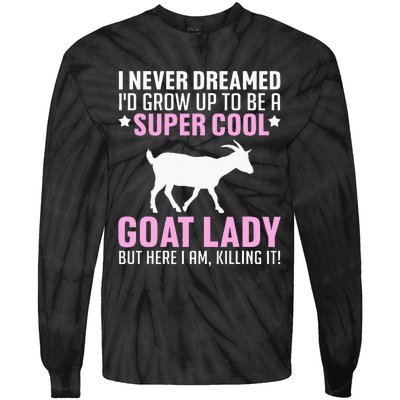 Cool Goat Design For Wo Farmer Farming Goat Lover Tie-Dye Long Sleeve Shirt