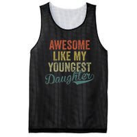 Cool Girl Dad For Awesome Like My Youngest Daughter Mesh Reversible Basketball Jersey Tank