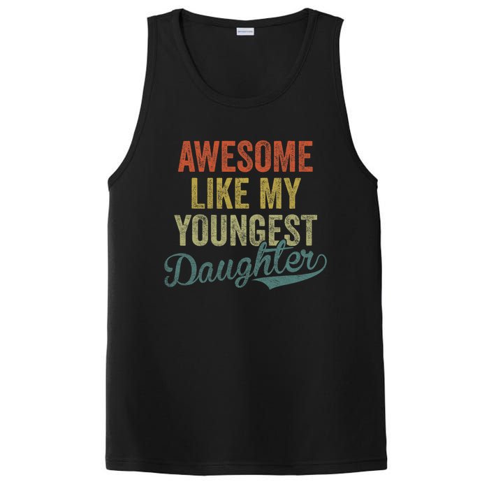 Cool Girl Dad For Awesome Like My Youngest Daughter PosiCharge Competitor Tank