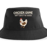Chicken Game DonT Look At The Chicken Sustainable Bucket Hat