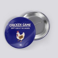 Chicken Game DonT Look At The Chicken Button