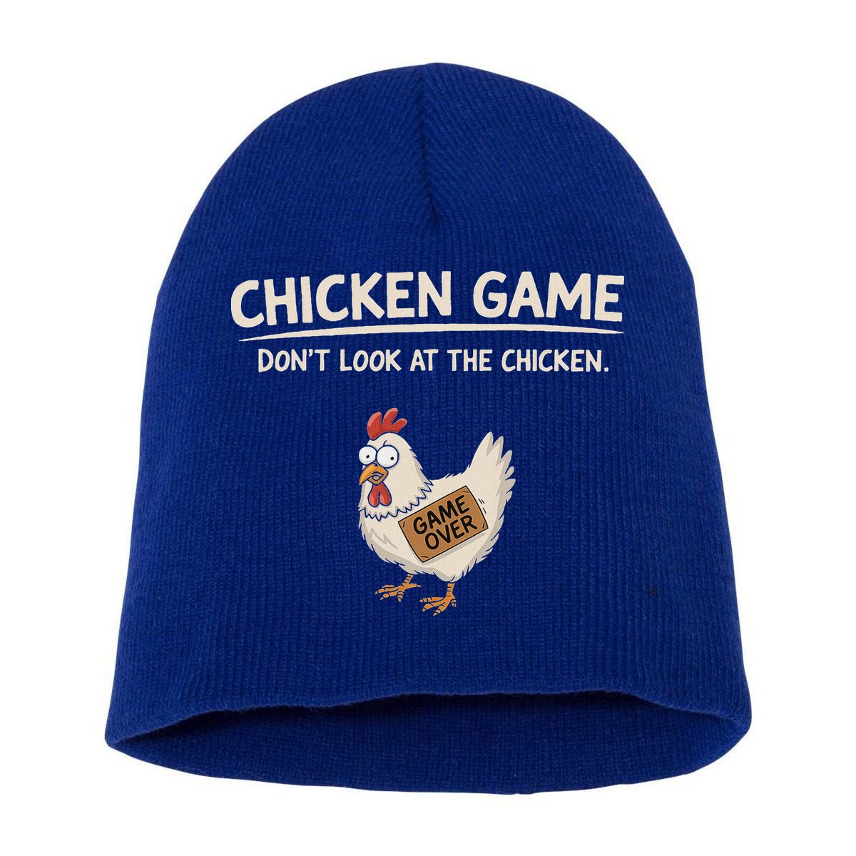 Chicken Game DonT Look At The Chicken Short Acrylic Beanie