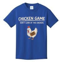 Chicken Game DonT Look At The Chicken Kids T-Shirt