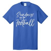 Cute Game Day Fun Sundays Are For Football Gift Tall T-Shirt