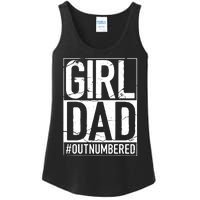 Cool Girl Dad For Men Father Super Proud Dad Outnumbered Dad Ladies Essential Tank