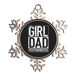 Cool Girl Dad For Men Father Super Proud Dad Outnumbered Dad Metallic Star Ornament