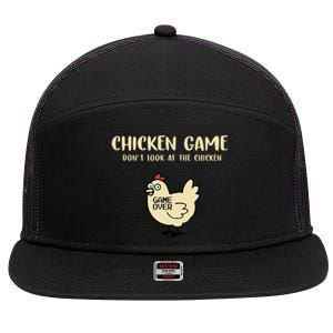 Chicken Game Dont Look At The Chicken Funny 7 Panel Mesh Trucker Snapback Hat