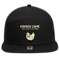 Chicken Game Dont Look At The Chicken Funny 7 Panel Mesh Trucker Snapback Hat