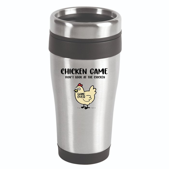 Chicken Game Dont Look At The Chicken Funny 16oz Travel Tumbler