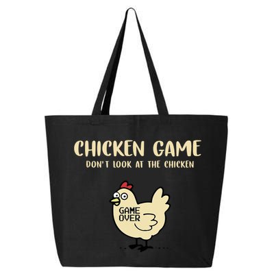 Chicken Game Dont Look At The Chicken Funny 25L Jumbo Tote