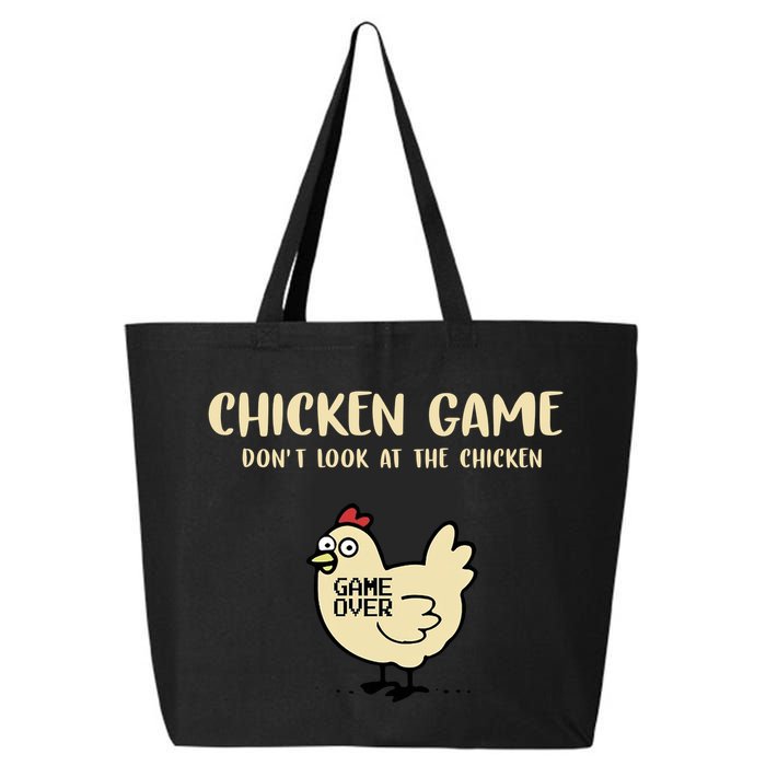Chicken Game Dont Look At The Chicken Funny 25L Jumbo Tote