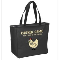 Chicken Game Dont Look At The Chicken Funny Zip Tote Bag