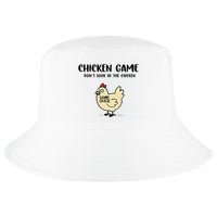 Chicken Game Dont Look At The Chicken Funny Cool Comfort Performance Bucket Hat