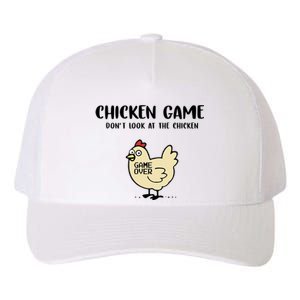 Chicken Game Dont Look At The Chicken Funny Yupoong Adult 5-Panel Trucker Hat