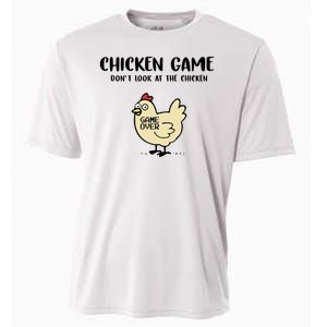 Chicken Game Dont Look At The Chicken Funny Cooling Performance Crew T-Shirt