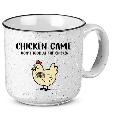 Chicken Game Dont Look At The Chicken Funny 15oz Campfire Ceramic Mug