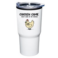Chicken Game Dont Look At The Chicken Funny Tumbler