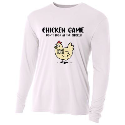 Chicken Game Dont Look At The Chicken Funny Cooling Performance Long Sleeve Crew