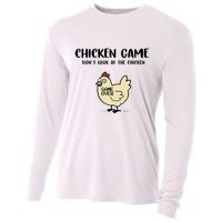 Chicken Game Dont Look At The Chicken Funny Cooling Performance Long Sleeve Crew