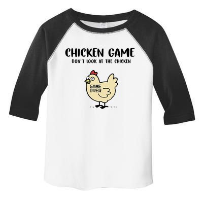 Chicken Game Dont Look At The Chicken Funny Toddler Fine Jersey T-Shirt