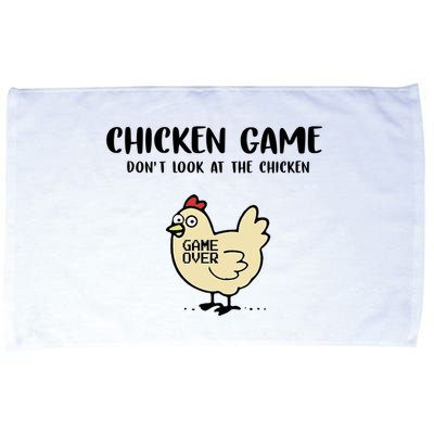 Chicken Game Dont Look At The Chicken Funny Microfiber Hand Towel