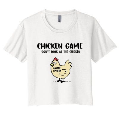 Chicken Game Dont Look At The Chicken Funny Crop Top