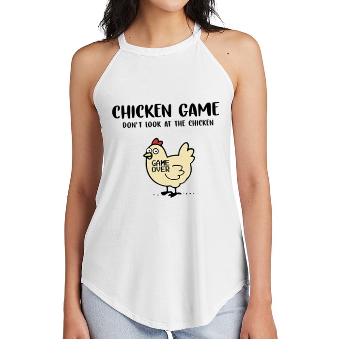 Chicken Game Dont Look At The Chicken Funny Women's Perfect Tri Rocker Tank
