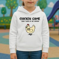 Chicken Game Dont Look At The Chicken Funny Kids Hoodie