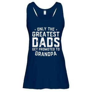 Cute Greatest Dads Get Promoted To Grandpa Fathers Day Ladies Essential Flowy Tank