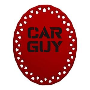 Car Guy Distressed Ceramic Oval Ornament