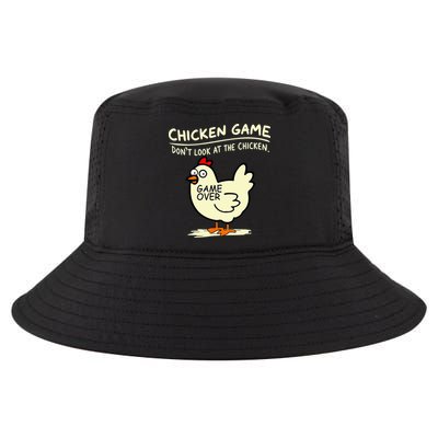 Chicken Game Don't Look At Chicken Cool Comfort Performance Bucket Hat