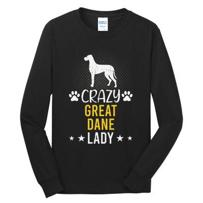 Crazy Great Dane Lady Dog Lover Tall Long Sleeve T-Shirt