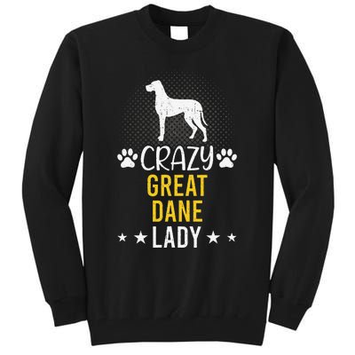 Crazy Great Dane Lady Dog Lover Tall Sweatshirt