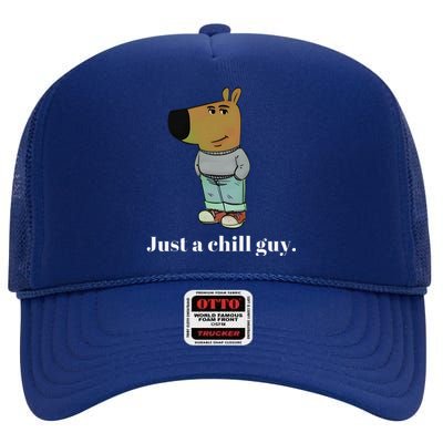 Chill Guy Dog Funny Chill Guy Meme High Crown Mesh Back Trucker Hat