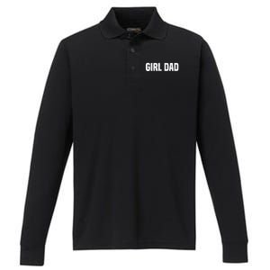 Cool Girl Dad For  Father Super Proud Dad Outnumbered Dad Performance Long Sleeve Polo