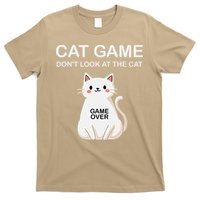 Cat Game Dont Look At The Cat Funny Cat T-Shirt
